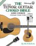 The Tenor Guitar Chord Bible: Standard and Irish Tuning 2880 Chords