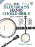 The Bluegrass Banjo Chord Bible: Open 'G' Tuning 2160 Chords: FFHB19 (Fretted Friends)