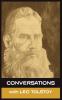 Conversations with Leo Tolstoy