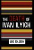 The Death of Ivan Ilyich