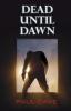 Dead Until Dawn