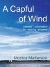 A Capful of Wind: Useless Information for Aspiring Skippers.