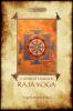 Raja Yoga - a Series of Lessons: Philosophy Meditation and Spiritual Enlightenment (Aziloth Books)