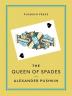 The Queen of Spades and Selected Works (Pushkin Collection)