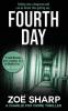 FOURTH DAY: #08 (Charlie Fox crime mystery thriller series)