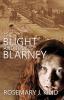 The Blight and the Blarney: 1 (Tales of Flynn and Reilly)