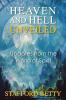 Heaven and Hell Unveiled: Updates from the World of Spirit