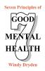 Seven Principles of Good Mental Health