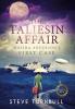 The Taliesin Affair: Maliha Anderson's First Case: 7