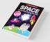 The Ultimate Space Colouring Book for Kids