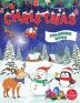 Christmas Coloring Book for Toddlers: Fun Children's Christmas Gift for Toddlers & Kids - 50 Pages to Color with Santa Claus Reindeer Snowmen & More!