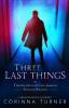 Three Last Things: or The Hounding of Carl Jarrold Soulless Assassin