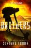 Brothers: A Short Prequel Novella (I Am Margaret)