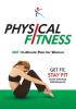 Physical Fitness: XBX 12 Minute Plan for Women