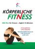 Korperliche Fitness XBX Plan fur Frauen Taglich 12 Minuten