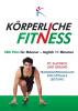 Korperliche Fitness 5BX-Plan fur Manner Taglich 11 Minuten