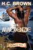 The Mackenzie: The Complete Trilogy