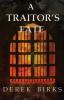 A Traitor's Fate: 2 (Wars of the Roses)