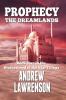 Prophecy: The Dreamlands: 2 (Brotherhood of the Star)