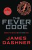 Fever Code (Prequel Maze Runner): 5 (Maze Runner Series)