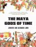 The Maya Gods of Time