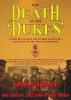 The Death of the 'Dukes': A Story of Valour & the Sacrifices Made by a Battalion of the Old Contemptibles