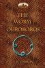 The Worm Ouroboros: Illustrated with Notes and Annotated Glossary