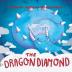 The Dragon Diamond