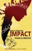 Impact (Primrose): Young & Creative (Dyslexia-Smart)