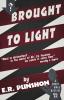 Brought to Light: A Bobby Owen Mystery: 32 (The Bobby Owen Mysteries)