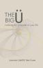 The Big U: realising the potential of your life