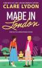 Made In London: 6 (London Romance)