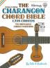 The Charangon Chord Bible: CFADA Standard Tuning 1728 Chords: FFHB39 (Fretted Friends)