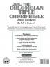 The Colombian Chord Bible: Traditional & Modern Tunings 2880 Chords: FFHB37 (Fretted Friends)