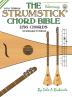 The Strumstick Chord Bible: D & G Tunings 1156 Chords: FFHB45 (Fretted Friends)