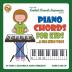 Piano Chords For Kids...& Big Kids Too!: FFB43US (Fretted Friends Beginners)