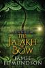 The Jalakh Bow: Book Three of The Weapon Takers Saga: 3