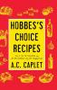 Hobbes's Choice Recipes: How to Cook the Sorenchester Way