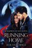 Running Home: 1 (Vampires of Fate)