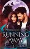 Running Away: 2 (Vampires of Fate)