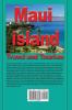 Maui Island Travel and Tourism: Vacation Holiday Environmental Information