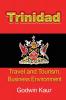 Trinidad: Travel and Tourism Business Environment