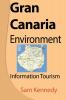 Gran Canaria Environment: Information Tourism