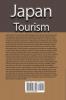 Japan Tourism: Travel Guide Vacation Holiday Business Environmental Study