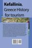 Kefallinia Greece History for tourism: An Island for Holiday Dream