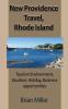 New Providence Travel Rhode Island: Tourism Environment Vacation Holiday Business opportunities