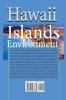 Hawaii Islands Environment: Travel and Tourism