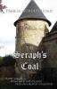 The Seraph's Coal: Harry Somers Physician & Investigator faces his greatest challenges