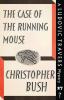 The Case of the Running Mouse: A Ludovic Travers Mystery: 27 (The Ludovic Travers Mysteries)