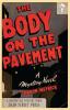 The Body on the Pavement: A Golden Age Mystery